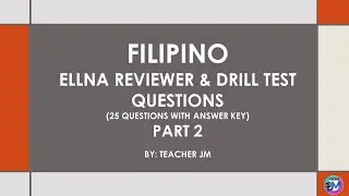 ELLNA Reviewer & Drill Questions FILIPINO Part 2 #earlylanguagelearning #educational #viral