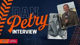 MEET DAN PETRY: Tigers Legend & Current Host Talks Baseball!