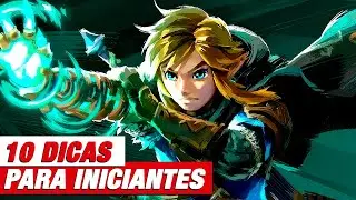 DICAS E GUIA PARA INICIANTES EM ZELDA TEARS OF THE KINGDOM