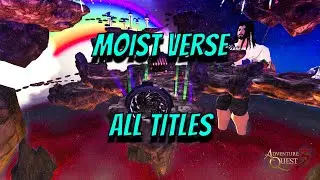 AQ3D MOIST VERSE ALL TITLES