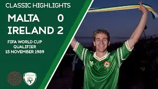 CLASSIC HIGHLIGHTS | Malta 0-2 Ireland - 1990 FIFA World Cup Qualifier