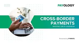What are Cross-Border Payments? | Payology