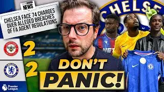 Brentford DRAW and 74 CHARGES! Why it's not time to panic yet 