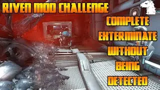 Let's Play Warframe - Riven Mod Challenge: Complete Extermination Mission L30 Without Being Detected