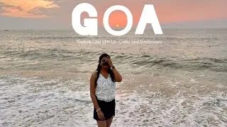 Explore Goa l Calamari Bathe and Binge l Makani l Artjuna l Jungle Cafe l Palms and Sands l Candolim