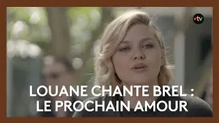 LOUANE chante Brel : 