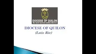 CATHOLIC DIOCESES OF INDIA-87-Diocese of Quilon(Latin) #catholicdiocesesofindia
