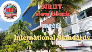 NRIIT new block meets international standards #nriit #nriinstituteoftechnology #cse #admission 