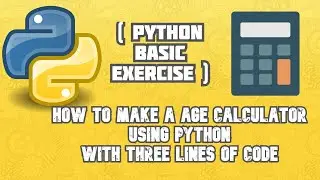 How make a age calculator using python in just 3 lines!