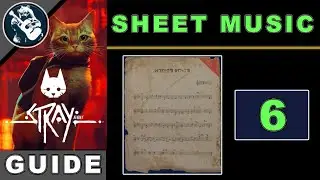 Collectibles: Sheet Music 6 in Stray | All Music Sheets Locations Guide