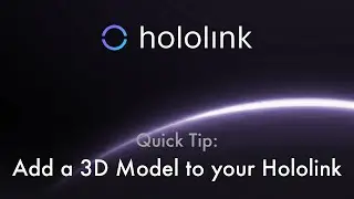 Add 3D Model to Hololink