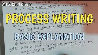 Process Writing| Basic Explanation| How to write Processing| English Writing Skills