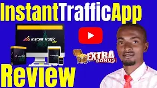 Instant Traffic App Review - ⛔WATCH THIS ⛔ BEFORE YOU BUY INSTANT TRAFFIC APP🎁HUGE BONUS INSIDE🎁