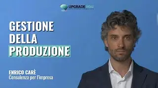GESTIONE DELLA PRODUZIONE