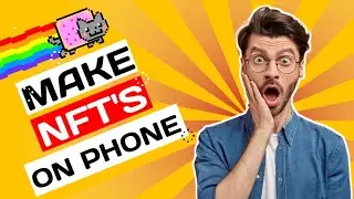How To Make NFT Art On Your Phone