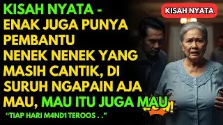 Enak juga punya pembantu nenek nenek yang masih cantik, di suruh ngapain aja mau, mau itu juga mau