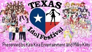 TEXAS IDOL FESTIVAL 2016!