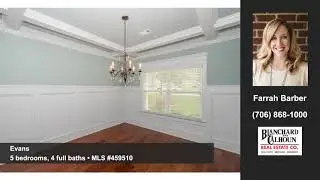 Homes for sale Evans GA $379,900 Blanchard & Calhoun