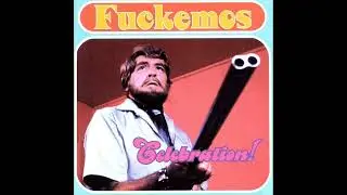 Fuckemos - Celebration! (Full Album)