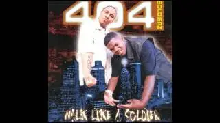 404 Soldierz - Walk Like A Soldier