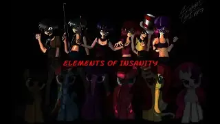 The Elements of Insanity (speedpaint-MLP Fan Made)