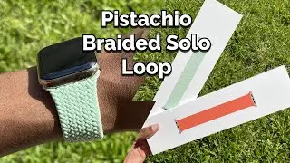 Pistachio Braided Solo Loop Apple Watch Band (NEW Spring 2021 Color) + Unboxing & Comparisons!