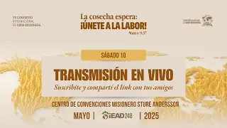 XX Congreso Internacional de Obra Misionera | IEAD 248 | Ober&aacute;, Misiones.