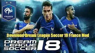How To Hack Dream League Soccer 2019 | Download Dream League Soccer 19 France Mod | Bd Tech Support