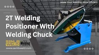 2T Welding Positioner With Forward and Reverse Rotation | Welding Chuck