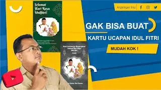 Cukup Sekali Sentuh ! Cara Mudah Membuat Kartu Ucapan Idul Fitri TANPA EDIT