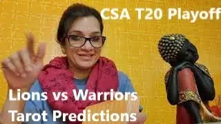 CSA T20 Playoff Tarot Predictions: Lions vs Warriors Dream11 team.