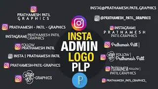 Instagram Status Creator Admin Logo Editing || New Style Admin Logo Plp || Marathi Logo Editing.