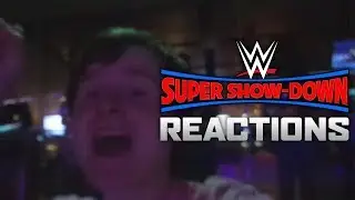 WWE SUPER SHOW DOWN 2018 LIVE CROWD REACTIONS!