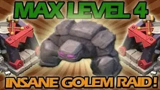MAX LEVEL 4 INSANE SIX GOLEM RAID!! Clash of Clans