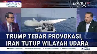 Analisis Pakar Pertahanan soal Ketegangan di Iran yang Melibatkan Amerika Serikat, Makin Panas?