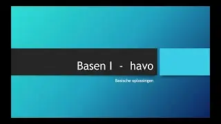 Basen I - Havo