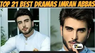 IMRAN ABBAS kay Top 21 Best Blockbuster Dramas list |MEGA HIT DRAMAS