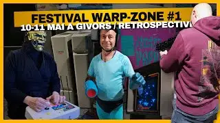 Warp Zone 2025 🔥 Festival Retrogaming & Culture Geek 2025 [10-11 Mai]