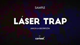 Láser Trap - FX SAMPLE DJ