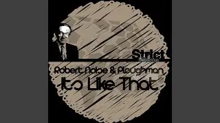 Its Like That (Original Mix)