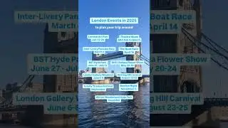 London events in 2025 to plan your trip around 🇬🇧