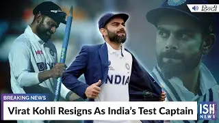 Virat Kohli Resigns As India&rsquo;s Test Captain