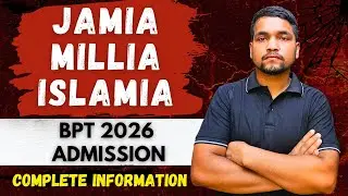 Jamia Millia Islamia BPT Admission 2026 Complete Details | JMI BPT Course Details