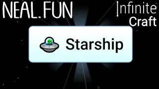 How to Make Starship in Infinite Craft | Get Starship  in Infinite Craft