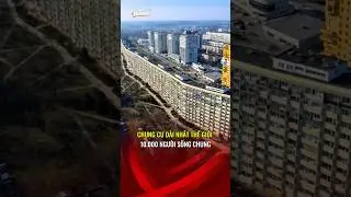 The World's Longest Apartment Building, Nearly 3km Long