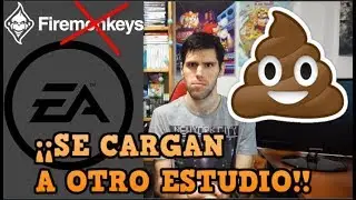 &iexcl;&iexcl;EA LE COGE EL GUSTO A LOS DESPIDOS!! - Firemonkeys