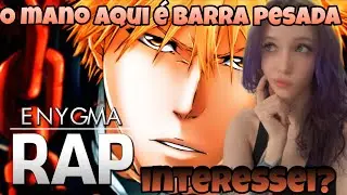 React Shinigami... Ou Hollow | Ichigo Kurosaki (Bleach) | Enygma 93