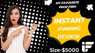 Instant funding propfirm Review #forextrading