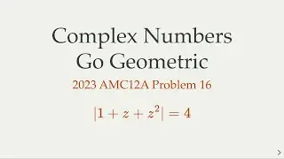 Unlocking Complex Numbers with Geometry: 2023 AMC12A Problem Solved!
