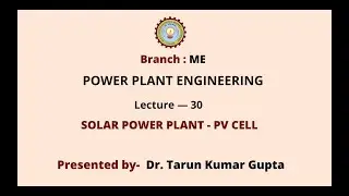 Power Plant Engineering | Solar Power Plant - PV Cell | AKTU Digital Education